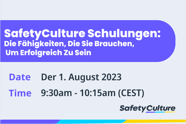 SafetyCulture Schulungen: Die Fähigkeiten, die Sie brauchen, um erfolgreich zu sein